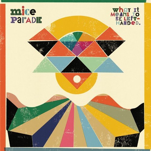 Cover for Mice Parade · What It Means to Be Left-handed (VINYL) [Limited edition] (2010)
