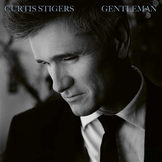Cover for Curtis Stigers · Gentleman (CD) (2020)