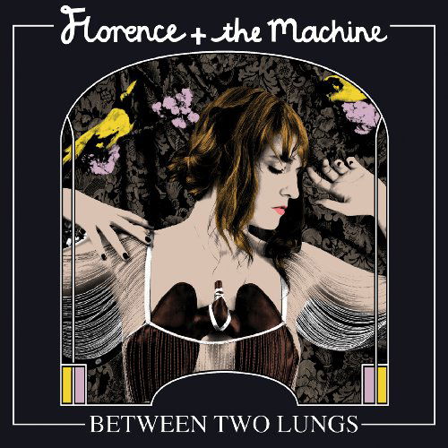 Between Two Lungs - Florence & the Machine - Musik - ISLAND - 0602527538112 - 15. November 2010