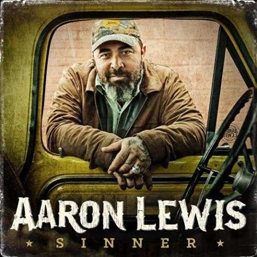 Cover for Aaron Lewis · Sinner (CD) (2016)