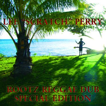 Cover for Lee Scratch Perry · RSD 2019 - Roots Reggae Dub: Special Edition (LP) [Special edition] (2019)