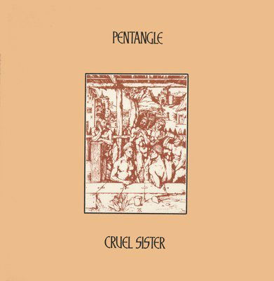 Cover for Pentangle · Pentangle - Cruel Sister (LP) (2022)