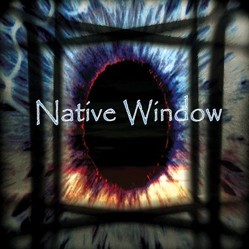 Cover for Native Window (LP) (2009)