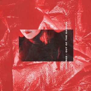 Cover for Tancred · Out Of The Garden (LP) (2016)