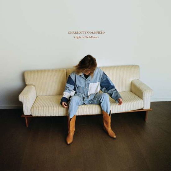 Charlotte Cornfield · Highs In The Minuses (Blue Vinyl) (LP) (2022)