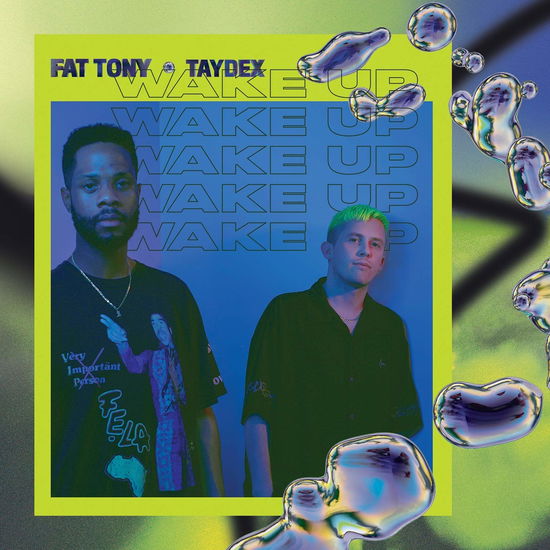 Cover for Fat Tony &amp; Taydex · Wake Up (LP) [Limited edition] (2020)