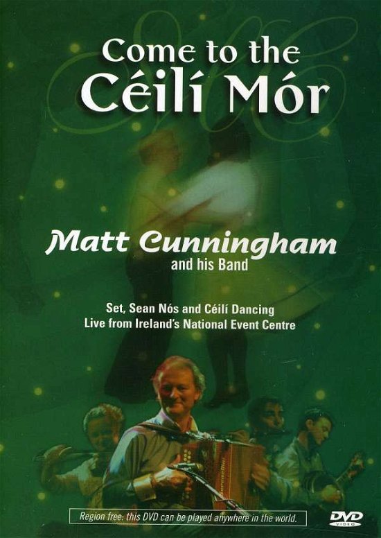 Come to the Ceili Mor - Cunningham Matt - Film - AINM RECORDS - 0687802111112 - 