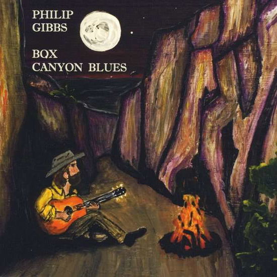 Cover for Philip Gibbs · Box Canyon Blues (CD) (2014)