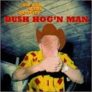 Cover for Dm Bob &amp; the Deficits! · Bush Hog'n Man (LP) (2023)