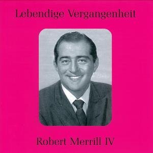 Egendary Voices: Robert Merrill 4 - Robert Merrill - Musik - Preiser - 0717281897112 - 14. oktober 2008