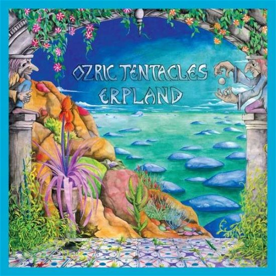 Cover for Ozric Tentacles · Erpland (2020 Ed Wynne Remaster) (Turquoise Vinyl) (LP) [Coloured edition] (2020)