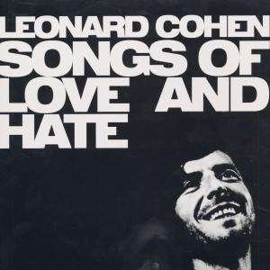 Cover for Leonard Cohen · Songs of Love &amp; Hate -Hq (LP) (2002)
