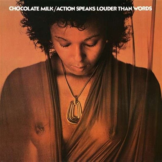 Cover for Chocolate Milk · Actions Speak Louder Than Words (CD) (2015)