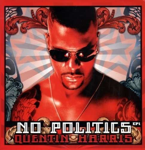 Cover for Quentin Harris · No Politics Sampler 1 (LP) (2008)