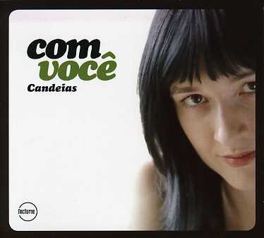 Cover for Com Voce · Candeias (CD) [Digipak] (2019)