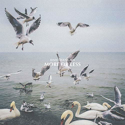 More or Less - Dan Mangan - Music - ALTERNATIVE - 0827590162112 - November 2, 2018