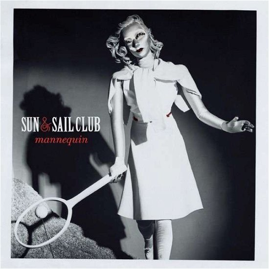 Cover for Sun &amp; Sail Club · Mannequin (LP) (2014)