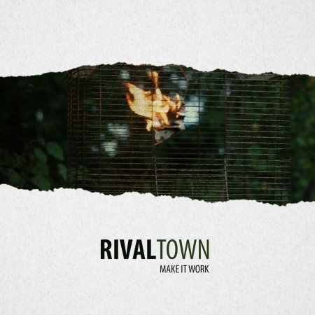 Cover for Rival Town · Make It Work (CD) (2018)