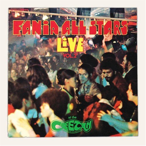 Cover for Fania All Stars · Vol.2-Live at the Cheetah (CD) [Remastered edition] (2006)