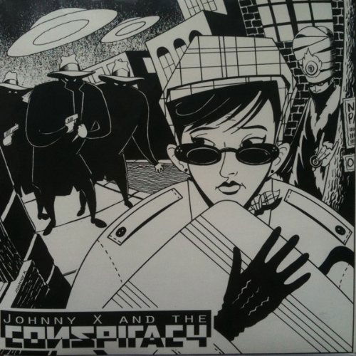 Cover for Johnny X &amp; the Conspiracy (7&quot;) (2011)