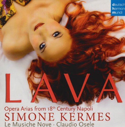 Lava - Opera Arias from 18th Century Naples - Simone Kermes - Musik - CLASSICAL - 0886975412112 - 13. maj 2016