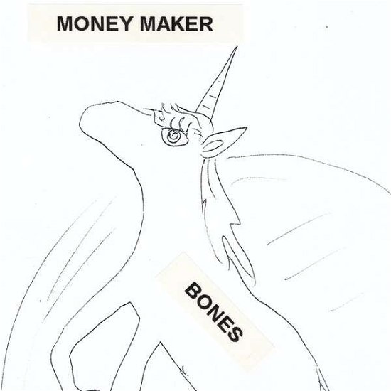 Cover for Bones · Money Maker (CD) (2013)