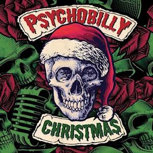 Psychobilly Christmas / Various Artists · Psychobilly Christmas (LP) (2022)