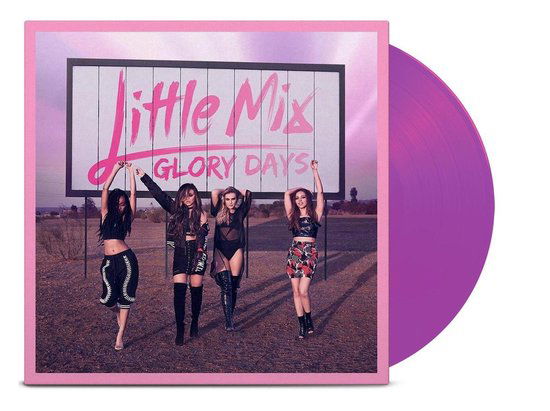 Glory Days - Little Mix - Musiikki - SYCO - 0889853678112 - perjantai 21. huhtikuuta 2017