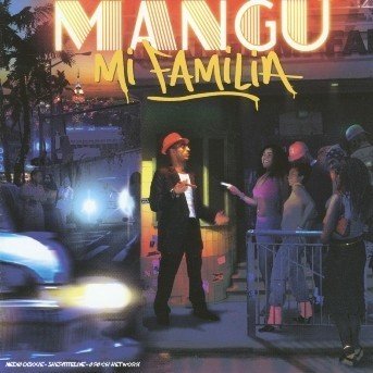 Cover for Mangu · Mi Familia (CD)
