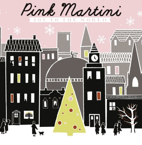 Cover for Pink Martini · Joy to the World (CD) (2010)