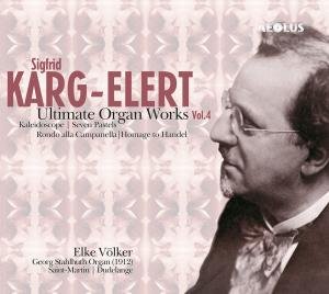 Cover for Siegfried Karg-elert / Elke Volke · Last Organ Works Vol. 4 (CD) (2008)