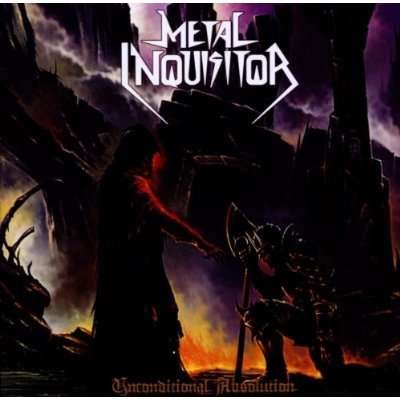 Cover for Metal Inquisitor · Unconditional Absolution (CD) (2012)