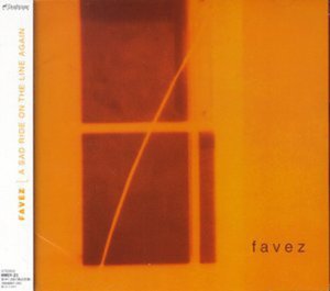 Cover for Favez · Sad Ride on the Line Again (CD) (2000)