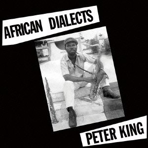 Cover for Peter King · African Dialects (CD) [Japan Import edition] (2013)