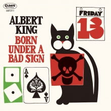 Born Under a Bad Sign - Albert King - Musik - CLINCK - 4582239487112 - 29 november 2018