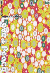 Cover for Sawada Kenji · Love &amp; Peace &lt;limited&gt; (MDVD) [Japan Import edition] (2009)