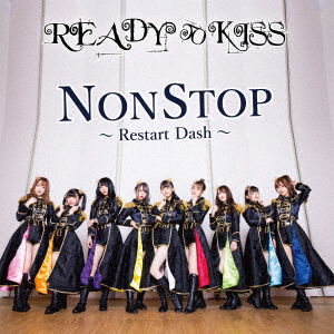 Cover for Ready To Kiss · Nonstop -Restart Dash- (SCD) [Japan Import edition] (2021)