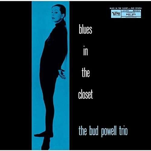 Cover for Bud Powell · Blues In The Closet (CD) [Reissue edition] (2015)