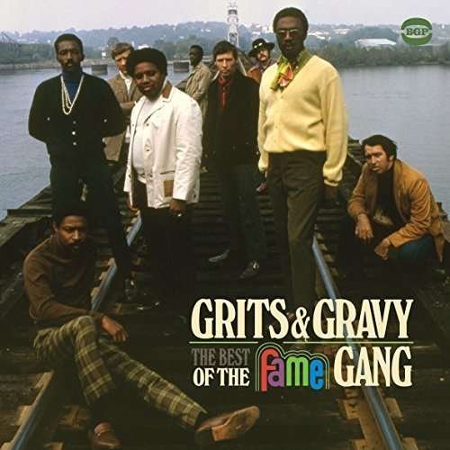 Cover for Fame Gang · Grits &amp; Gravy-the Best of the Fame Gang (CD) [Japan Import edition] (2015)