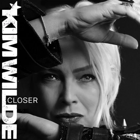 Closer - Kim Wilde - Music - CHERRY RED - 5013929191112 - January 31, 2025