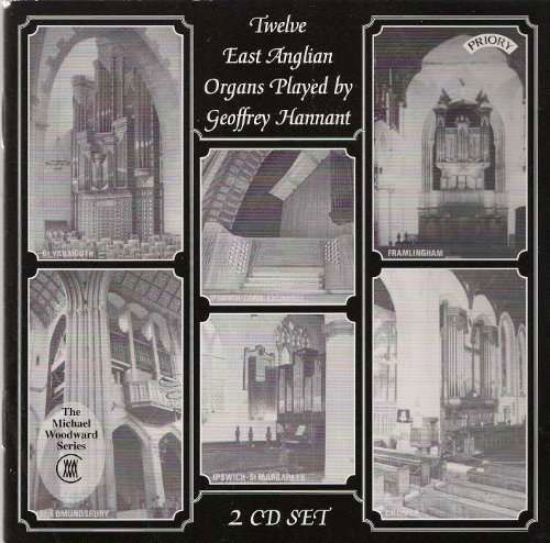 Cover for Geoffrey Hannant · Twelve East Anglian Organs: St. Edmundsbury Cathedral (CD) (2018)
