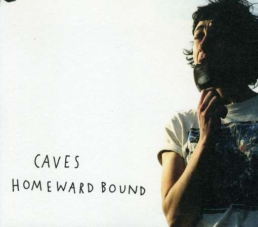 Cover for Caves · Homeward Bound (CD) (2011)