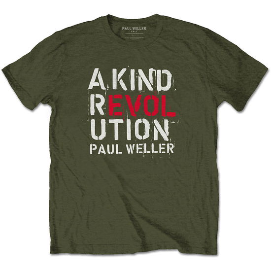 Cover for Paul Weller · Paul Weller Unisex T-Shirt: A Kind Revolution (Military Green) (T-shirt) [size S] [Green - Unisex edition] (2017)