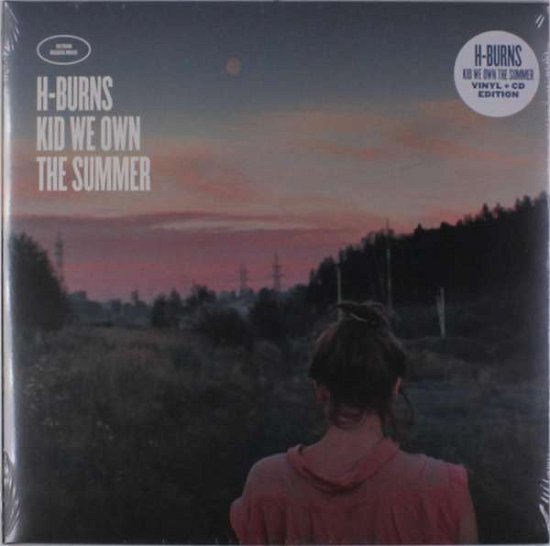 Cover for H-Burns · Kid We Own The Summer (LP) (2017)