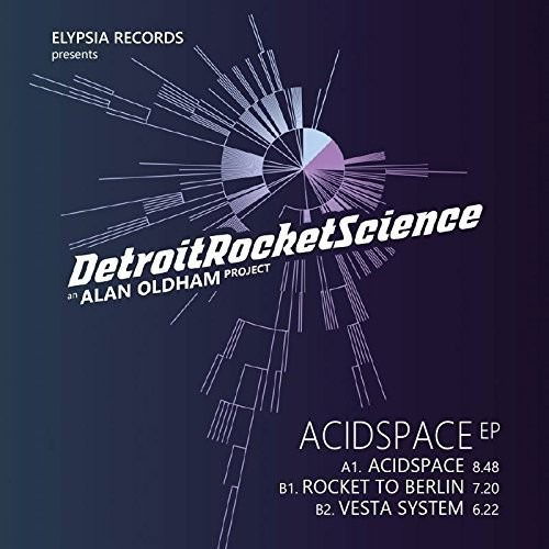 Acidspace Ep - Detroitrocketscience - Music - ELYPSIA RECORDS - 5400595000112 - May 18, 2018