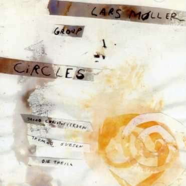 Cover for Lars Moller · Circles (CD) (2002)