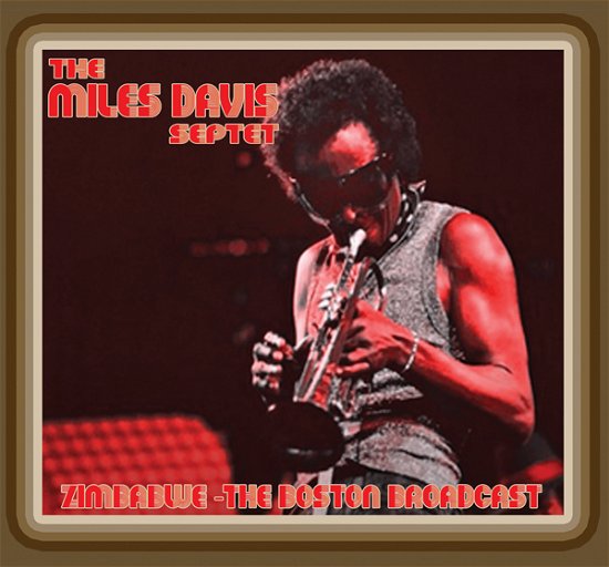 Cover for Davis  Miles Septet · Zimbabwa Boston 73 Broadcast (CD) (2022)