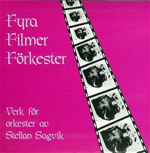 Cover for Sagvik / Eichenholz / Filarmonica De Cluj · Fyra Filmer Forkester: Orchestral Music (CD) (2001)