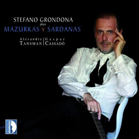 Cover for Grondona / Tansman / Cassado · Plays Mazurkas &amp; Sardanas (CD) [Digipak] (2015)