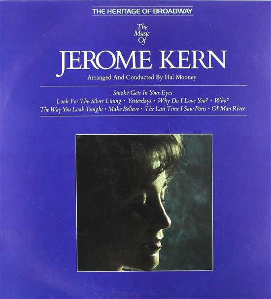 Cover for Jerome Kern  · The Music Of - The Heritage Of Broadway (VINYL)